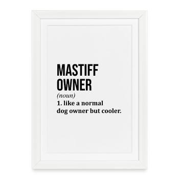 Mastiff Mastiff Mastiff - Framed poster (27 × 37 cm) - white - Front