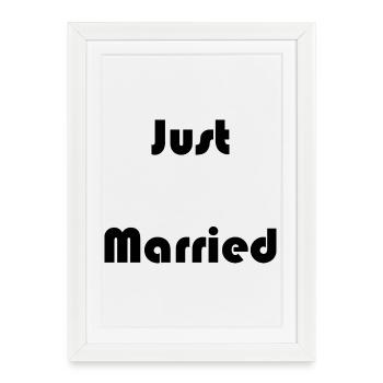 JUST MARRIED. EVJF. SAINT VALENTIN. COUPLE - Affiche encadrée (27 × 37 cm) - blanc - Devant