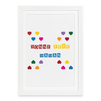 Bonne Fête Maman - Fête des Mères - Affiche encadrée (27 × 37 cm) - blanc - Devant