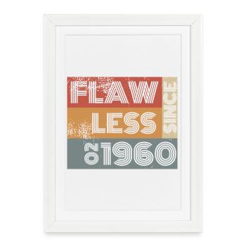 66. Birthday Flawless since 02/1960 - Framed poster (27 × 37 cm) - white - Front
