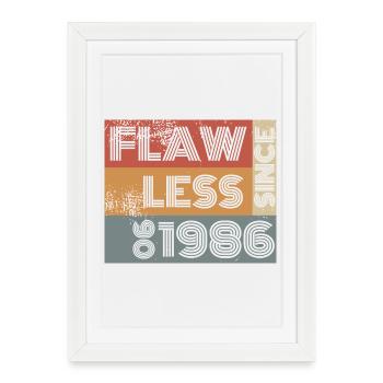 40th Birthday Flawless since 06/1986 - Framed poster (27 × 37 cm) - white - Front