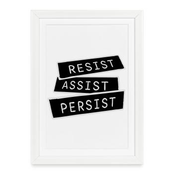 Resist Assist Persist Activism Motivation Logo - Framed poster (27 × 37 cm) - white - Front