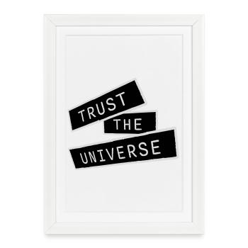 Trust The Universe Spiritual Universe Quote Logo - Framed poster (27 × 37 cm) - white - Front
