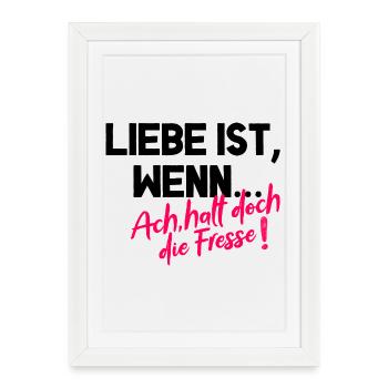 Oh Shut Up – Fun Shirt - Framed poster (27 × 37 cm) - white - Front