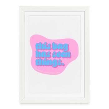 Funny Typography Design – This Bag Has Seen Things - Framed poster (27 × 37 cm) - white - Front