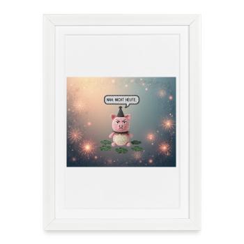 Cuddly Pig : Presque. Pas aujourd’hui - Affiche encadrée (27 × 37 cm) - blanc - Devant