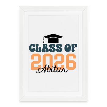 Class Of 2026 Outfit Abi 26 Abitur Hut Graduation - Framed poster (27 × 37 cm) - white - Front