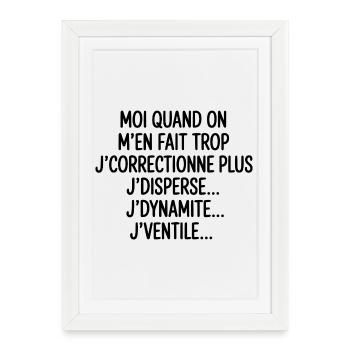 Tontons Flingueurs J'dynamite J'disperse J'ventile - Affiche encadrée (27 × 37 cm) - blanc - Devant