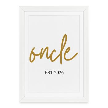 oncle est 2026 - Affiche encadrée (27 × 37 cm) - blanc - Devant