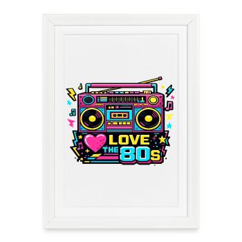 Love the 80s Neon Boombox - Framed poster (27 × 37 cm) - white - Front