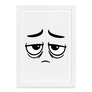 Mürrisches Trauriges Enttäuschtes Gesicht Lustig - Gerahmtes Poster (27 × 37 cm) - Weiß - Vorne