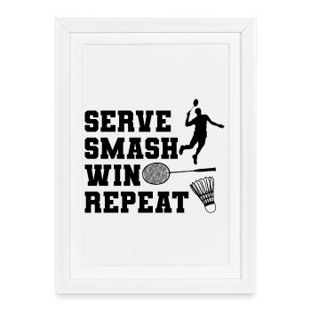 Serve Smash Win Repeat - Framed poster (27 × 37 cm) - white - Front