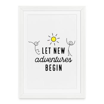Adventure or new beginning - Framed poster (27 × 37 cm) - white - Front