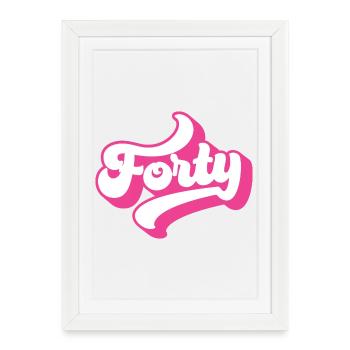 Quarante-40e anniversaire pour les femmes de 40 ans - Affiche encadrée (27 × 37 cm) - blanc - Devant