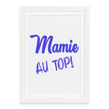 MAMIE. GRAND-MERE. FÊTE DES MÈRES - Affiche encadrée (27 × 37 cm) - blanc - Devant