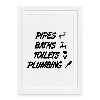 Funny Plumber Quote - Framed poster (27 × 37 cm) - white - Front