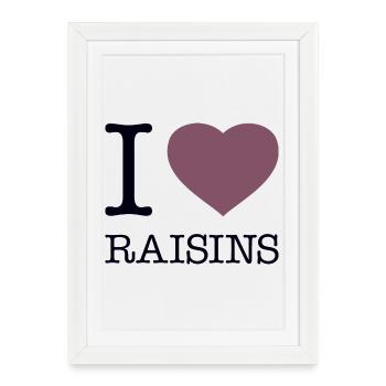 j’adore les raisins secs - Affiche encadrée (27 × 37 cm) - blanc - Devant