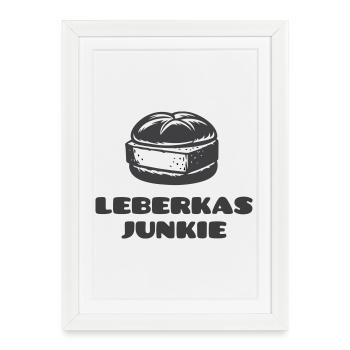 Leberkäs Junkie - A dicke Scheim is Pflicht! - Framed poster (27 × 37 cm) - white - Front