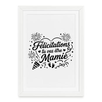 Félicitations tu vas être mamie - Affiche encadrée (27 × 37 cm) - blanc - Devant
