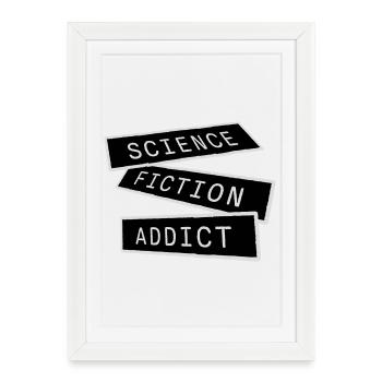 Citation d’amateur de science-fiction accro à la science-fiction - Affiche encadrée (27 × 37 cm) - blanc - Devant