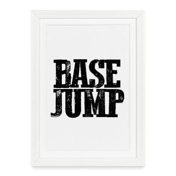 Base Jump - B.A.S.E. - Basejumper - Framed poster (27 × 37 cm) - white - Front