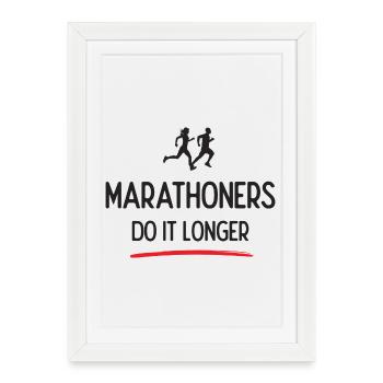 Marathoners Do It Longer - Framed poster (27 × 37 cm) - white - Front