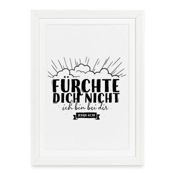 Fear not - Framed poster (27 × 37 cm) - white - Front