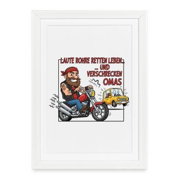 Loud pipes save lives - Framed poster (27 × 37 cm) - white - Front