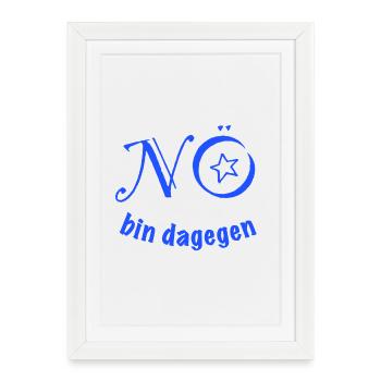 Nope - I'm against it! - Framed poster (27 × 37 cm) - white - Front