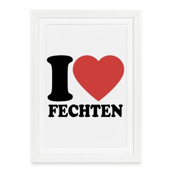 I Love Fencing - Heart - Fencer - Framed poster (27 × 37 cm) - white - Front