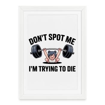 Ne me repère pas, j’essaie de mourir - Chat de gym drôle - Affiche encadrée (27 × 37 cm) - blanc - Devant