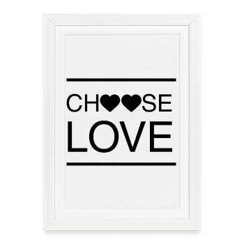 ChooseLove - Framed poster (27 × 37 cm) - white - Front