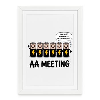 AA Meeting - Funny Anonymous Alcoholics T-Shirt - Framed poster (27 × 37 cm) - white - Front
