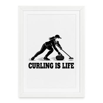 Curling Is Life Winter Sports Fan - Affiche encadrée (27 × 37 cm) - blanc - Devant
