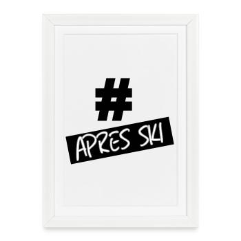hastag apres ski - Affiche encadrée (27 × 37 cm) - blanc - Devant