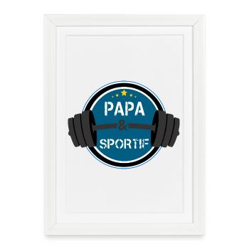 Papa et sportif - Affiche encadrée (27 × 37 cm) - blanc - Devant