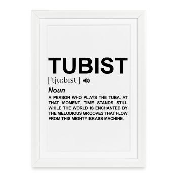 Signification de Tubist - Affiche encadrée (27 × 37 cm) - blanc - Devant
