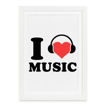 Citation « J'aime la musique » pour les mélomanes - Affiche encadrée (27 × 37 cm) - blanc - Devant