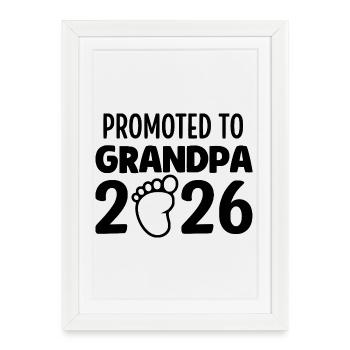 Promu au rang de grand-père 2026 - Affiche encadrée (27 × 37 cm) - blanc - Devant