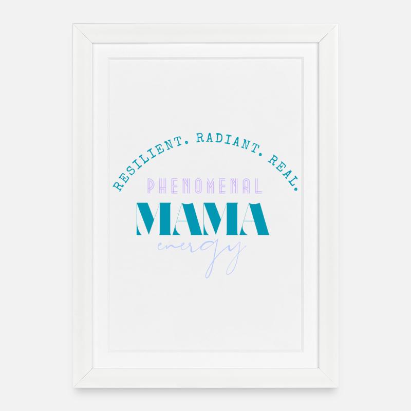 Phänomenales Mama-Energie-Tee - Gerahmtes Poster (27 × 37 cm) - Weiß