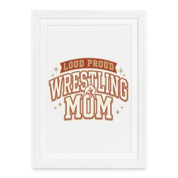 Loud Proud Wrestling Mom Retro Design - Framed poster (27 × 37 cm) - white - Front