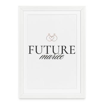 Future mariée - Affiche encadrée (27 × 37 cm) - blanc - Devant