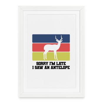 Antelope Humor Saying - Framed poster (27 × 37 cm) - white - Front