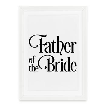 Father of the bride - Framed poster (27 × 37 cm) - white - Front