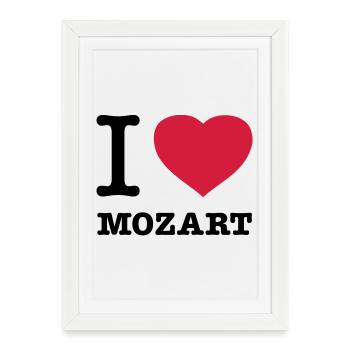 I LOVE MOZART - Affiche encadrée (27 × 37 cm) - blanc - Devant