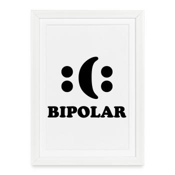Bipolar - Affiche encadrée (27 × 37 cm) - blanc - Devant