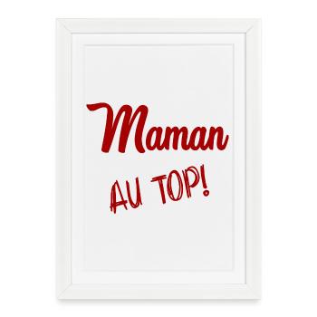 BONNE FÊTE MAMAN. MAMAN. FÊTE DES MÈRES - Affiche encadrée (27 × 37 cm) - blanc - Devant