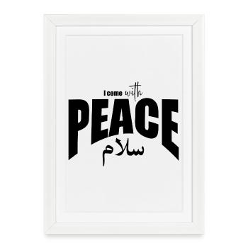 Je viens avec Peace Typography Design-Noir - Affiche encadrée (27 × 37 cm) - blanc - Devant