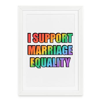 Je soutiens l’égalité du mariage - Affiche encadrée (27 × 37 cm) - blanc - Devant