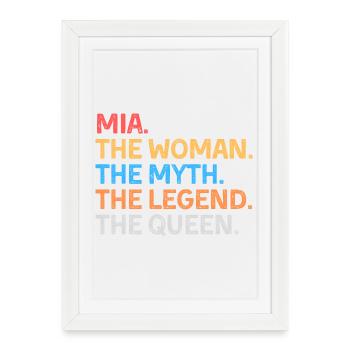 Mia La Femme Le Mythe La Légende La Reine - Affiche encadrée (27 × 37 cm) - blanc - Devant